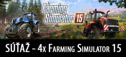 SÚŤAŽ – Farming Simulator 15