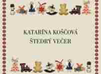 Súťaž o vianočný album Kataríny Koščovej - Štedrý večer