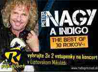 Súťaž o vstupenky na koncert Peter Nagy a Indigo