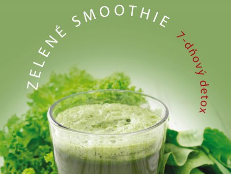 Vyhrajte zdravú knižku Zelené smoothie 7-dňový detox