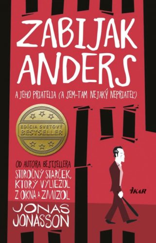 Súťažte o svetový bestseller Zabijak Anders a jeho priatelia