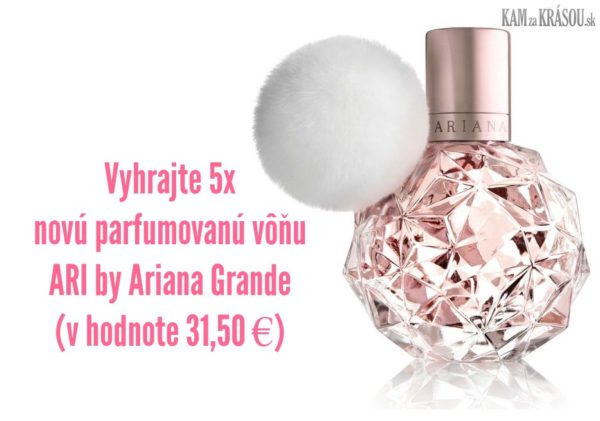 Súťaž o prvú vôňu ARI by Ariana Grande