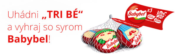 Uhádni "Tri Bé" a vyhraj so syrom Babybel!