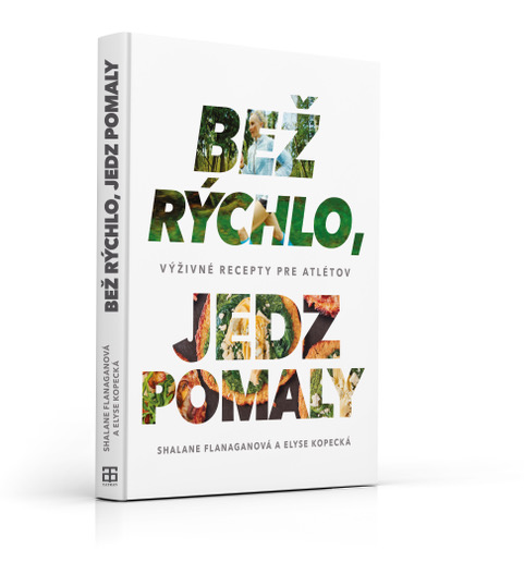 Vyhrajte 2 x knihu BEŽ RÝCHLO, JEDZ POMALY