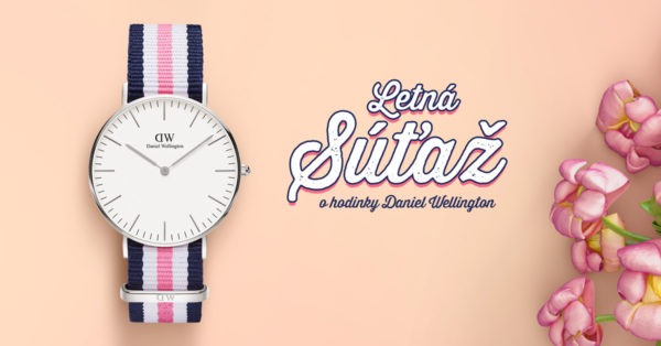 Letná súťaž o dámske hodinky Daniel Wellington