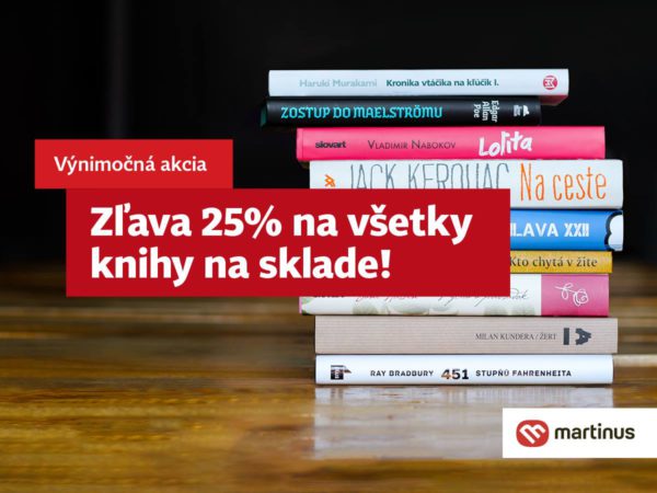 Výnimočná akcia na Martinus.sk - Zľava 25 % na všetky knihy na sklade