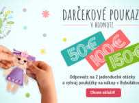 Súťaž s Bubulákovom o poukazy v hodnote 300€