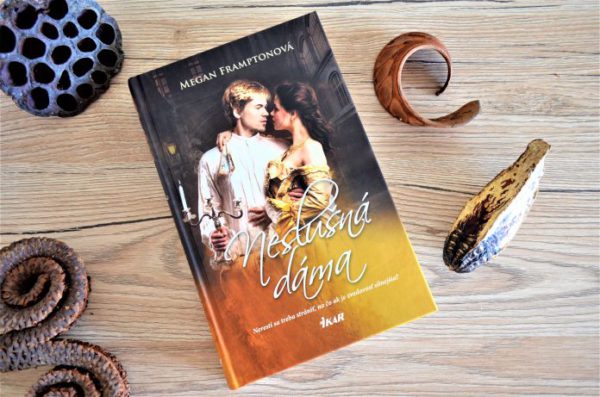 Vyhrajte historickú knihu Neslušná dáma od Megan Framptonovej
