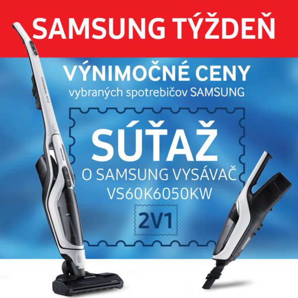 Súťaž o tyčový vysávač Samsung Power™ Stick VS60K6050KW