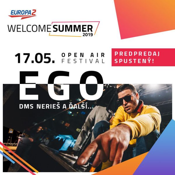 Vyhraj lístky na Europa 2 Welcome Summer 2019 a privítaj leto vo veľkom štýle