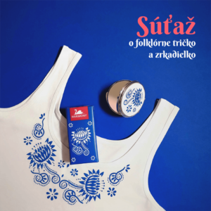 Vyhrajte folklórne tričko a zrkadielko inšpirované Severným Spišom