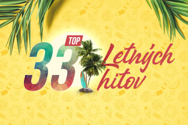 Hlasuj za 33 najväčších letných hitov a vyhraj dovolenku