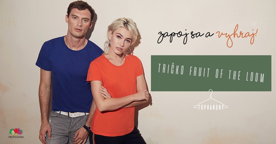 Súťaž o tričko od značky Fruit of The Loom