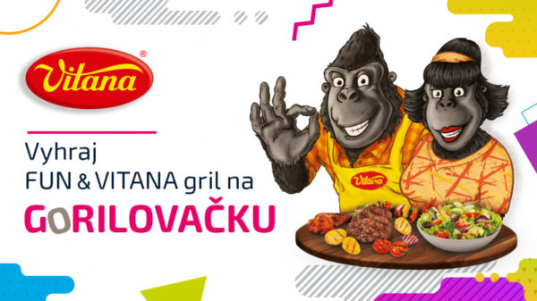 Súťaž o FUN & VITANA gril na svoju gorilovačku