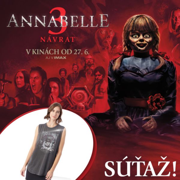 Súťaž o tričko s motívom hororu Annabelle 3 Návrat