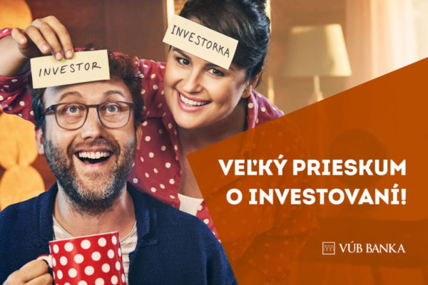 Veľký prieskum o investovaní