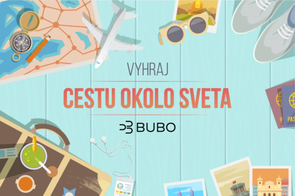 Vyhraj cestu okolo sveta s Bubo