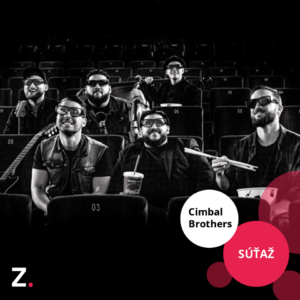 Súťaž o 2 vstupenky na Cimbal Brothers