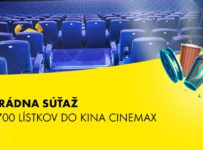 Súťaž o 700 lístkov do siete kín CINEMAX