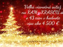 Veľká vianočná súťaž na KAMzaKRASOU.sk o 43 cien v hodnote viac ako 4500 €
