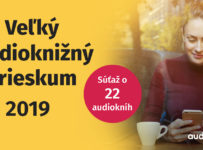 Veľký audioknižný prieskum 2019 o 22 audiokníh