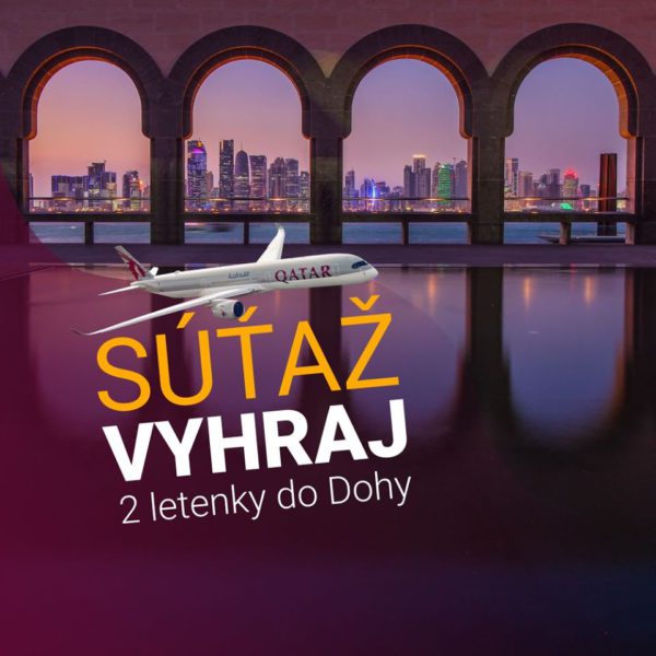 Vyhraj 2 letenky do Dohy