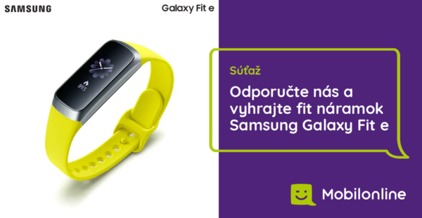 Súťaž o o fit náramok Samsung Galaxy Fit e