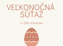 Veľkonočná súťaž s LYRA Chocolate