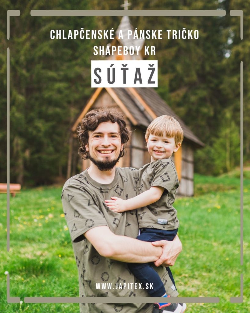 Súťaž o chlapčenské a pánske tričko ShapeBoy z edície RODINA