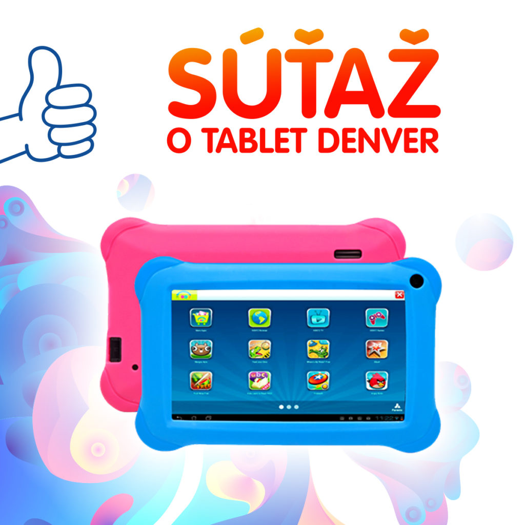 Súťaž o Tablet Denver pre deti + dárčekové predmety Okay.sk