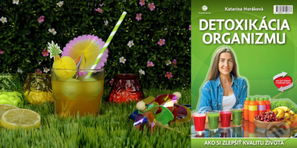 Súťaž o dekorácie KiK a knihu Detoxikácia organizmu