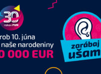 Zarob ušami s Fun rádiom na 30. narodeniny 30 000 €