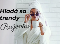 Hľadá sa trendy Ruženka, vyhrajte ceny v hodnote viac ako 1800€