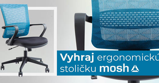 Súťaž o ergonomickú stoličku Mosh BS-306