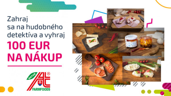 Súťaž o 5 x 100 € poukážku na nákup výnimočných potravín FARMFOODS
