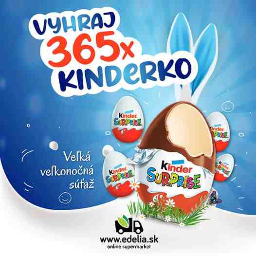 Súťaž o 365 obľúbených vajíčok Kinder surprise