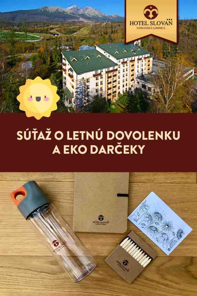 Súťaž o pobyt v Hoteli SLOVAN Tatranská Lomnica