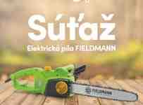 Súťaž o elektrickú pílu FIELDMANN