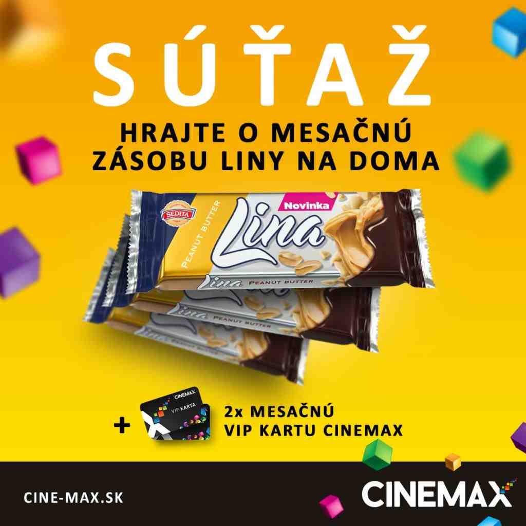 Súťaž o mesačnú zásobu novinky LINA a 2xVIP CINEMAX kartu