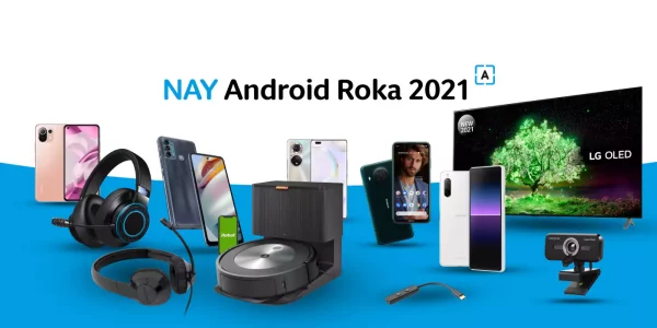 NAY Android Roka 2021 vyhrajte až 22 cien