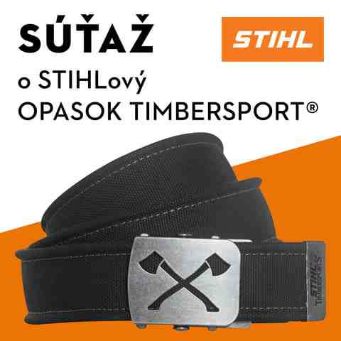 Súťaž o STIHLový opasok TIMBERSPORT®
