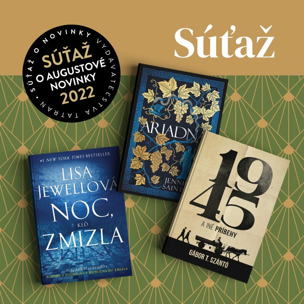 Súťaž o augustové novinky Vydavateľstva TATRAN