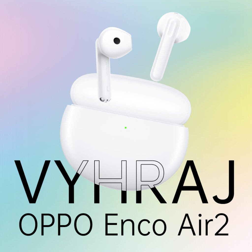 Súťaž o bezdrôtové slúchadlá OPPO Enco Air 2