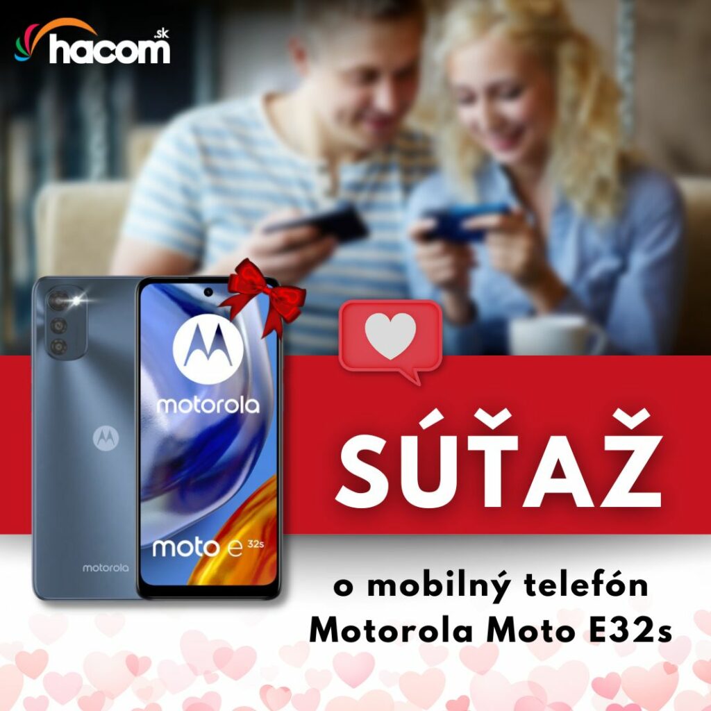 Súťaž o štýlový mobilný telefón Motorola Moto E32s