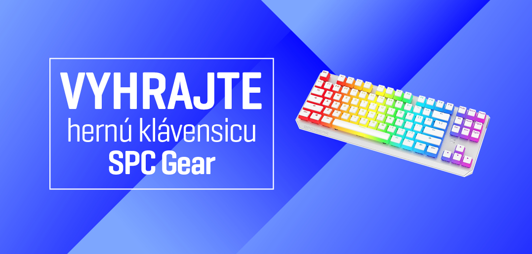 Vyhrajte hernú klávesnicu SPC Gear