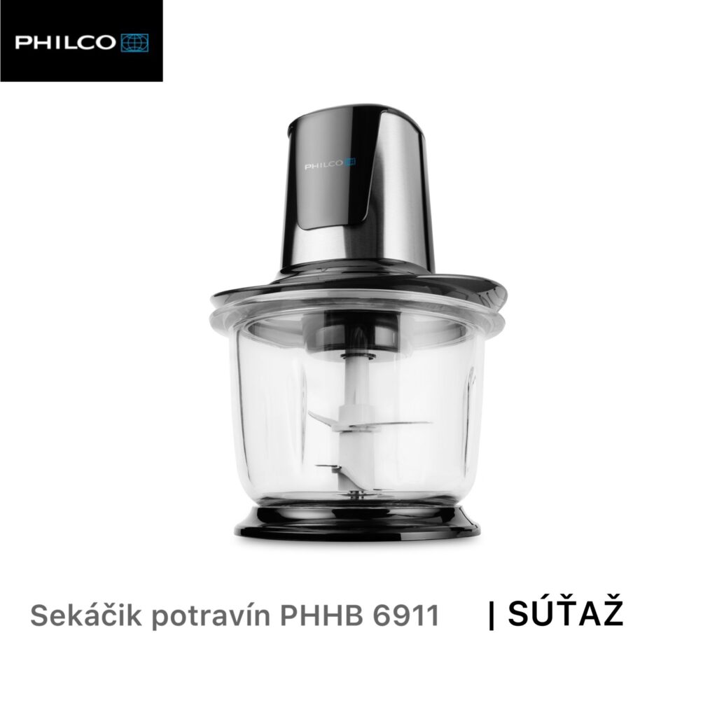 Súťaž o sekáčik potravín Philco PHHB 6911