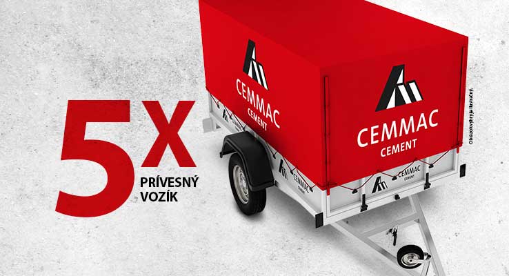 Kúpte si cement CEMMAC a vyhrajte prívesný vozík