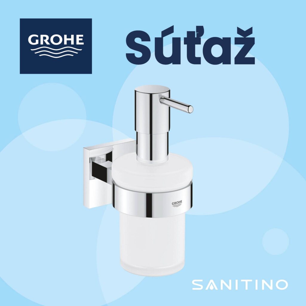 Súťaž o nástenný dávkovač mydla Grohe QuickFix Start Cube