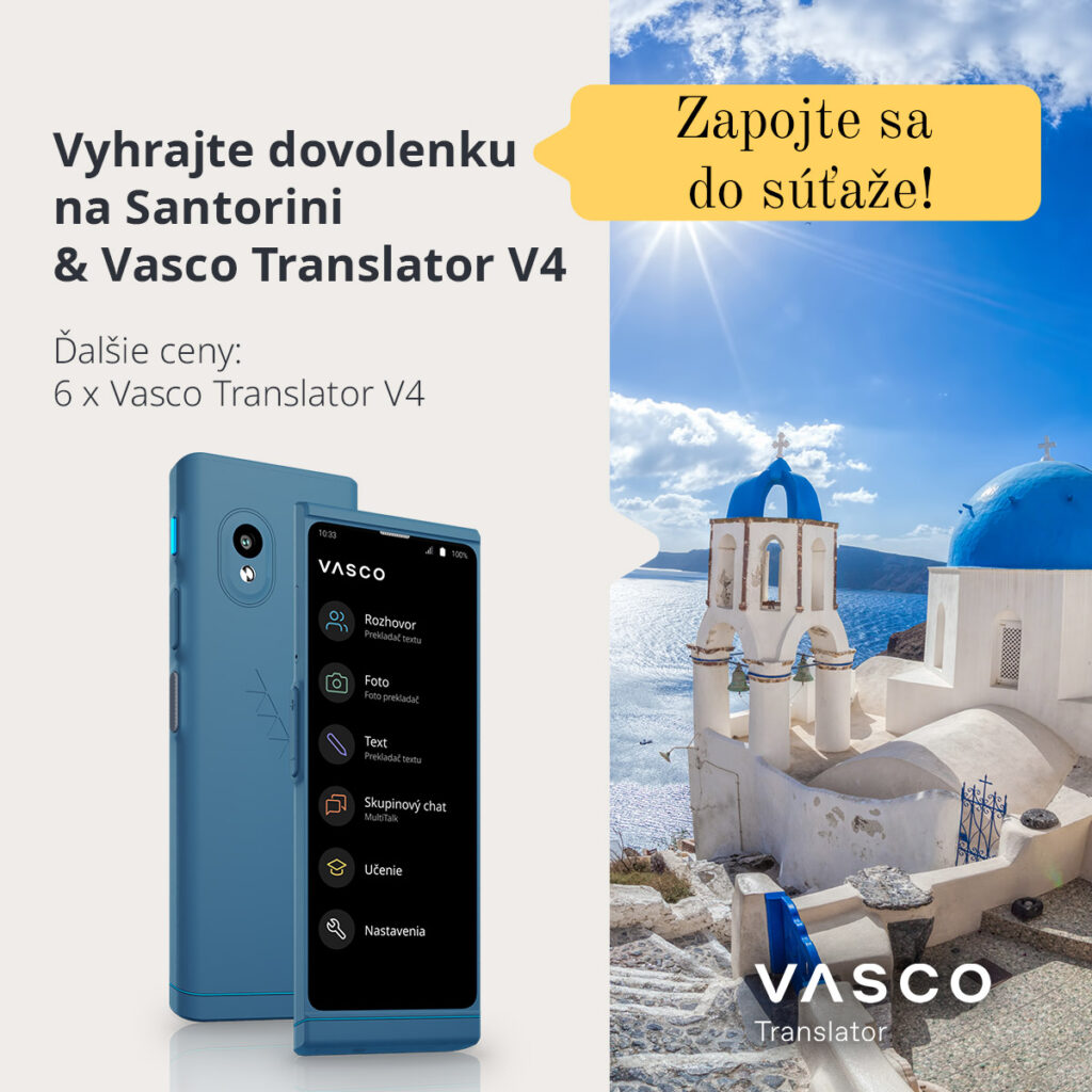 Súťaž o zájazd na Santorini pre 2 osoby a Vasco Translator V4
