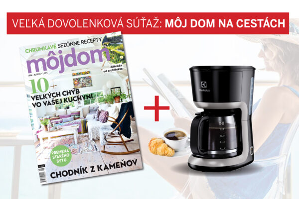 Súťaž o kávovar Electrolux alebo 5× ročné predplatné časopisu Môj dom